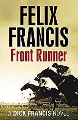 Front Runner Hardcover Felix Francis
