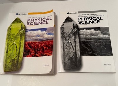 APOLOGIA Exploring Creation with Physical Science Text & Solutions/ Test 3rd Ed.