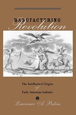 Manufacturing Revolution: The  - VERY GOOD