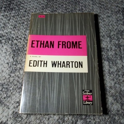 Ethan Frome Edith Wharton 1962 Scribner Library American Classic Fiction