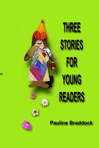 Pauline Braddock | Three Stories For Young Readers | Taschenbuch | Englisch-image