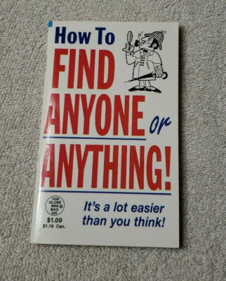 How To Find Anyone or Anything by Joe West Small Booklet 1999