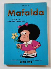 MAFALDA Viva la contestazione! i classici del fumetto d Repubblica.QUINO maclama