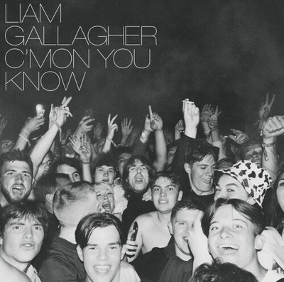 C'MON YOU KNOW (Deluxe) by Liam Gallagher