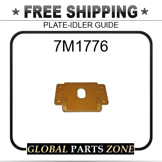 7M1776 - PLATE-IDLER GUIDE 2260222 for Caterpillar (CAT) | eBay