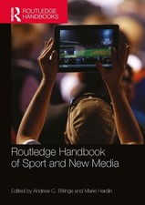 Routledge Handbook of Sport and New Media by Andrew Billings (English) Paperback