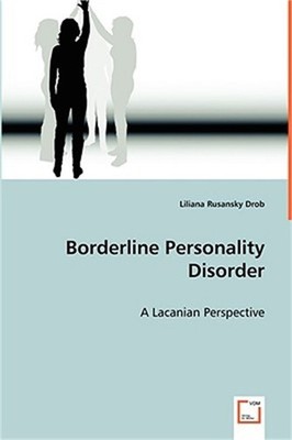 Borderline Personality Disorder (Paperback or Softback)