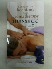 Secrets of Hot Stone and Aromatherapy Massage - Paperback - VERY GOOD