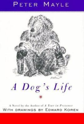 A Dog's Life by Peter Mayle (1995, Hardcover)