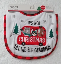Neat Solutions Baby Bib "It's Not Christmas Till We See Grandma!" 