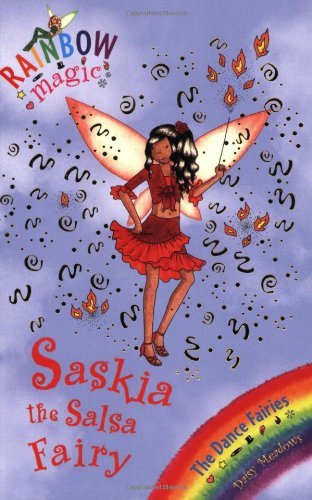 Saskia the Salsa Fairy (Rainbow Magic) By Daisy Meadows, Georgie Ripper ...