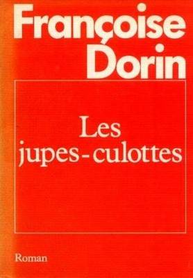 Les Jupes Culottes | Dorin Françoise | Guter Zustand