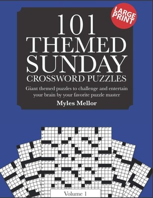 Themed Sunday Crossword Puzzles: Giant themed puzzles to challenge and entertain