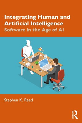 Integrating Human and Artificial Intelligence: Software in the Age of AI by Step