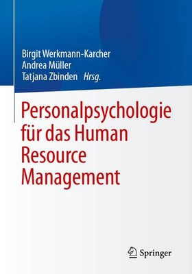 Birgit Werkmann-Karcher Personalpsychologie für das Human Resource Management