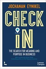 Check-In: The Search for Meaning and Purpose in Business (2021)