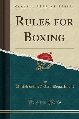Rules for Boxing Classic Reprint, United States Wa