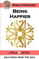 Being Happier Stella Frances Taschenbuch Kartoniert / Broschiert Englisch 2019