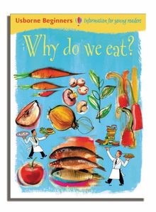 Why We Eat (Usborne Beginners) von Turnbull, Stephanie | Buch | Zustand sehr gut