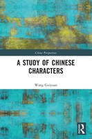 A Study Of Chinese Characters Wang Guiyuan Taschenbuch Englisch 2025 Routledge