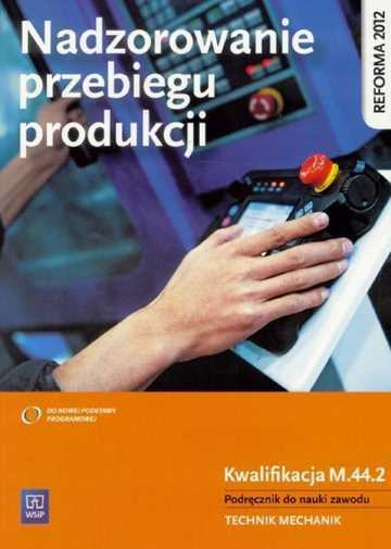 Thumbnail - Nadzorowanie Przebiegu Produkcji Kwal M 44 2 & Kowalczyk Stanisław