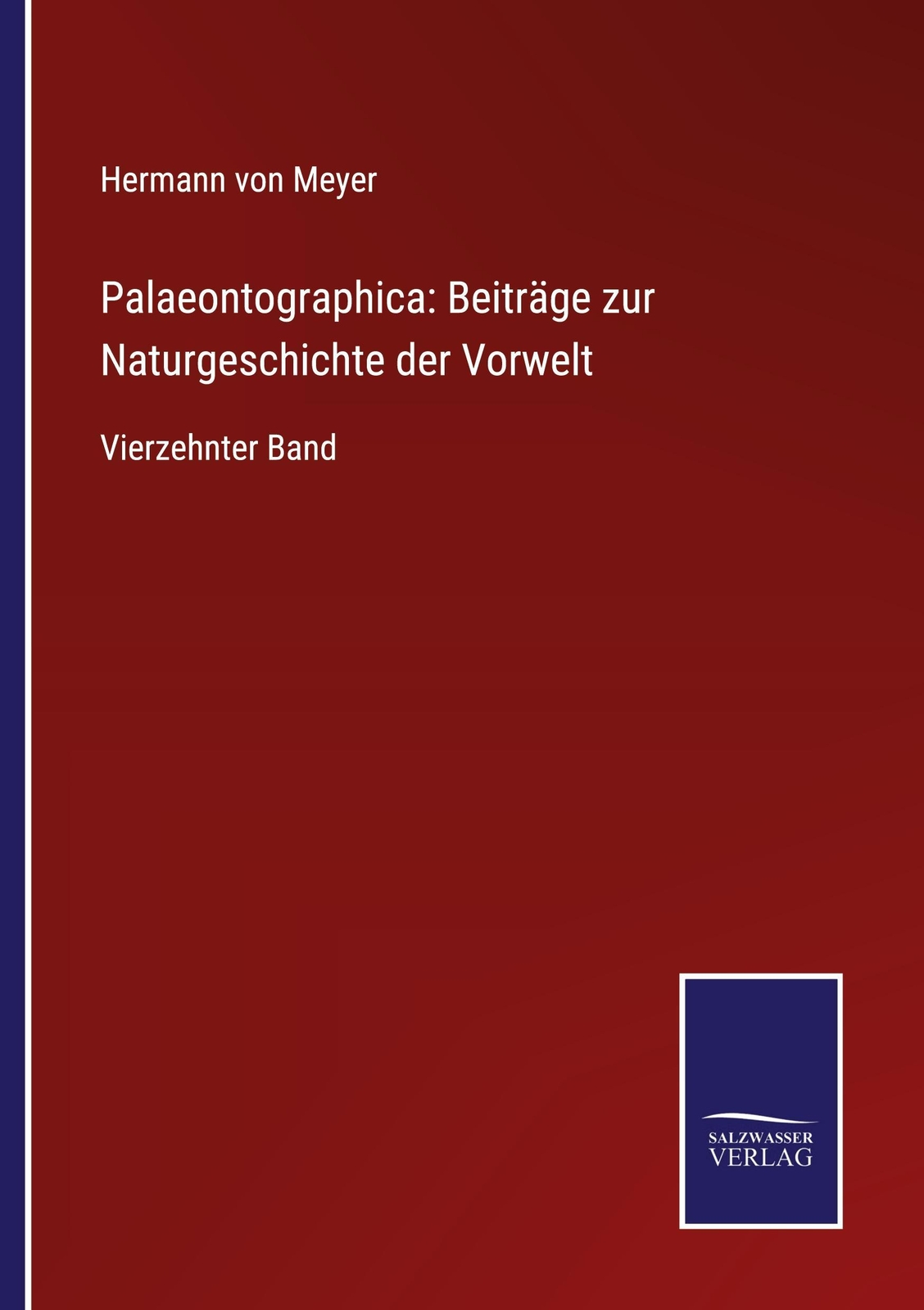 Thumbnail - Palaeontographica: Beiträge Zur Naturgeschichte Der Vorwelt Hermann