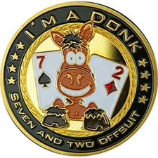 I'm A Donk 7/2 Off Suit Poker Card Guard Hand Protector US Seller Fast Ship