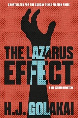 The Lazarus Effect: A Vee Johnson Mys..., Golakai, H.J.