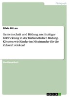 Gemeinschaft Und Bildung Nachhaltiger Entwicklung In Der FrüHkindlichen...