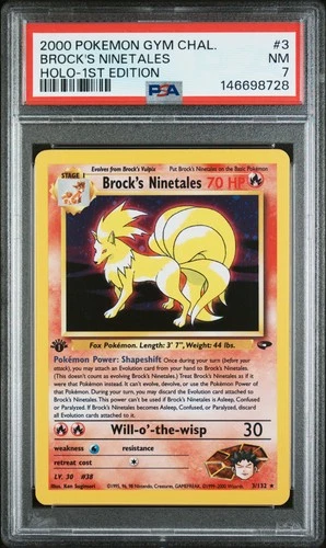 2000 POKEMON GYM CHALLENGE HOLO-1ST EDITION #3 BROCK'S NINETALES PSA 7