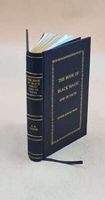 The Book Of Black Magic And Of Pacts Including The Rites [Premium Leather Bound]