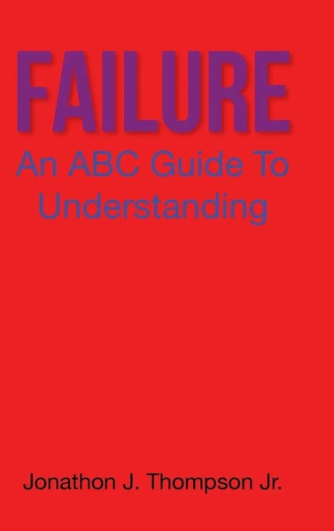 Jonathon J. Thompson Jr. | Failure | Buch | Englisch (2020) | Gebunden-image