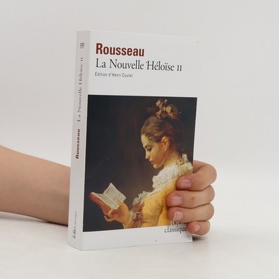 Folio classique - 2: La Nouvelle Héloïse: Édition d'Henri Coulet