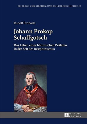 Johann Prokop Schaffgotsch Rudolf Svoboda