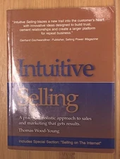 Intuitive Selling  by Wood-Young, Thomas Wood Young Consulting