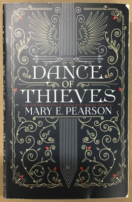 Dance of Thieves - by Mary E Pearson Paperback NEW  