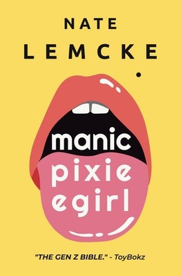 Manic Pixie Egirl