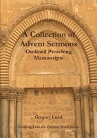 Gregory Lund | A Collection Of Advent Sermons | Taschenbuch | Englisch (2012)