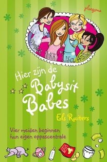 Hier zijn de Babysit Babes von Ruiters, Els | Buch | Zustand sehr gut