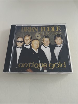 Brian Poole Electrix - Antique Gold - CD Like New & Signed! 