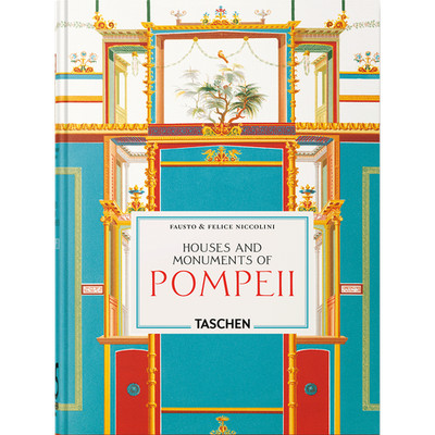 Fausto & Felice Niccolini: Houses and Monuments of Pompeii. 45th Ed. (45th  ...