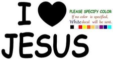 I LOVE JESUS Vinyl Decal Sticker Car Truck window Bumper Various Sizes