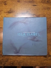 Isla Isabel: Santuario De Aves (Bird Sanctuary) By Claudio Koob Spanish Reading