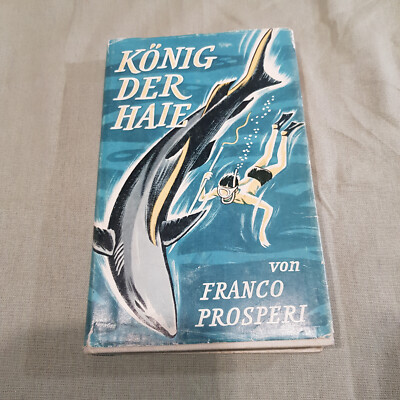  König der Haie - Jagd auf Korallen und Raubfische -Prosperi, Franco 