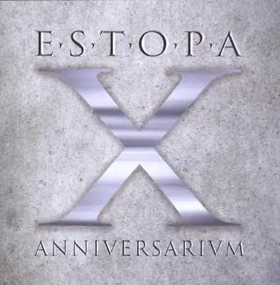 Estopa - X Anniversarivm