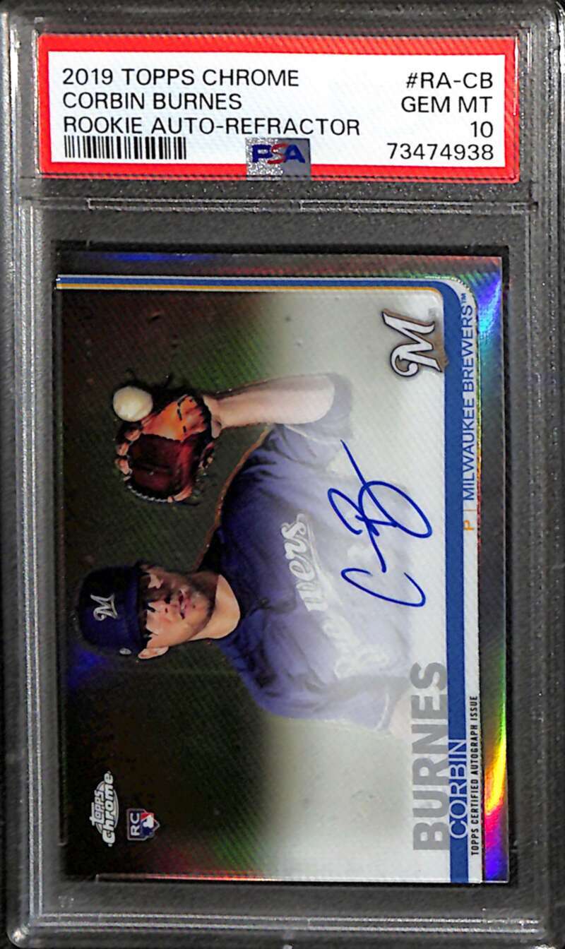 2019 Topps Chrome Autographs Refractor Corbin Burnes Rookie Auto 1/499 PSA 10