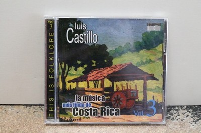 Luis Castillo: La Musica Mas Linda de Costa Rica volume 3 CD