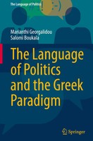 Marianthi Georgalidou (U. A.) | The Language of Politics And The Greek Paradigm