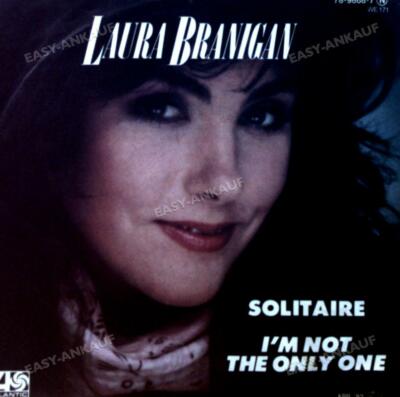 Laura Branigan - Solitaire / I'm Not The Only One 7in 1983 '