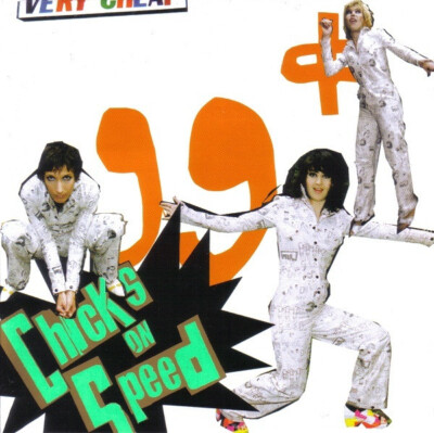 Chicks On Speed: 99￠Cents 2-Disc Set MUSIC AUDIO CD electronic leftfield disco!